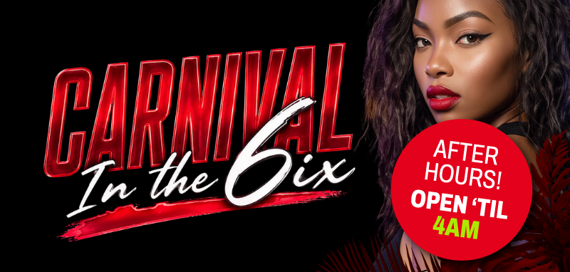 Carnival In The 6ix