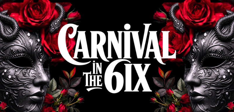 Carnival In The 6ix
