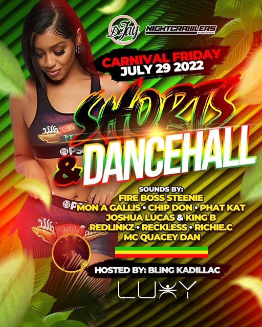 Shorts and Dancehall