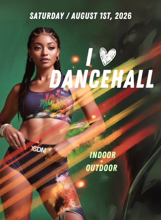 I Love Dancehall