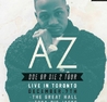 AZ LIVE IN CONCERT | THE DOE OR DIE 2 TOUR | THE GREAT HALL | DEC 7th - TORONTO
