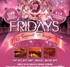 VIP FRIDAYS LAUNCH PARTY @ CLUB V
