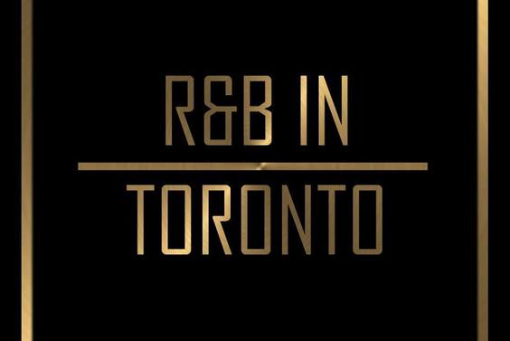 R&B IN TORONTO