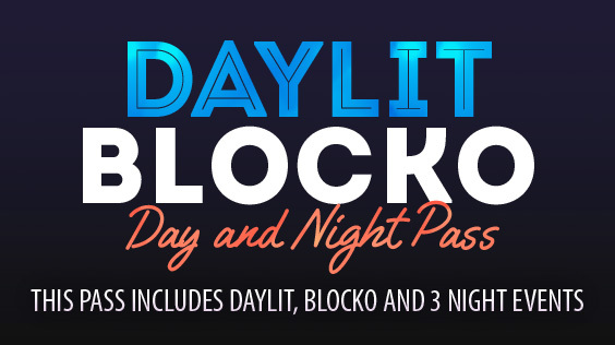 Daylit/Sunday Blocko Day and Night Pass
